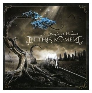 Компакт-Диски, CENTURY MEDIA, IN THIS MOMENT - A Star-Crossed Wasteland (CD)