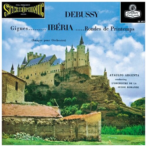 Debussy-Gigues… Iberia… Rondes DE Printemps-Orchestre de la Suisse Romande, Ataúlfo Argenta*Sealed! < Speakers Corner Records LP EC (Виниловая пластинка 1шт) виниловые пластинки columbia speakers corner records liza minnelli liza with a z lp