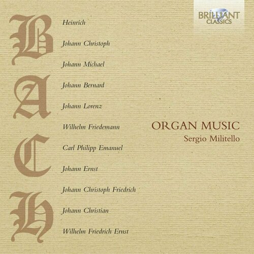 Bach Family - Sergio Militello Organ Music (CD) bach концерты для различных инструментов ii café zimmermann alpha cd rus компакт диск 1шт