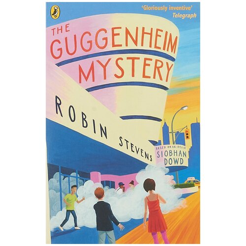 The Guggenheim Mystery | Stevens Robin, Dowd Siobhan