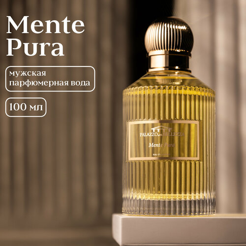 PALAZZO della BELLEZZA Парфюмерная вода мужская Mente Pura 100 мл