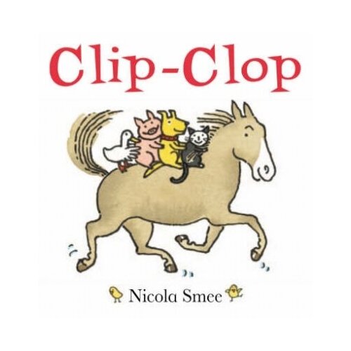 Smee Nicola. Clip-Clop. -