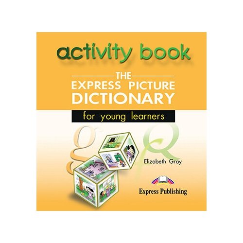 The Express Picture Dictionary for young leaners Activity Book Audio CD