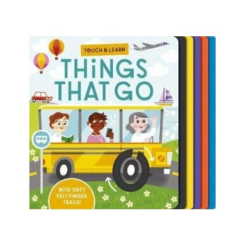 Touch and Learn: Things That Go