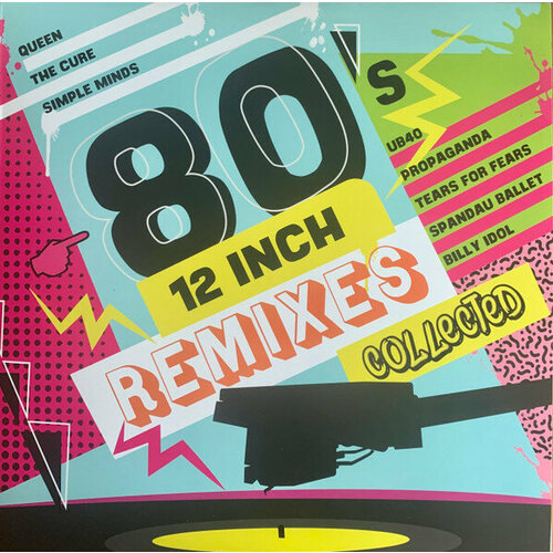 Various Artists Виниловая пластинка Various Artists 80's 12 Inch Remixes Collected виниловая пластинка huey lewis and the news collected