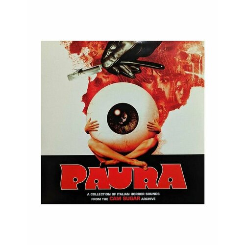 8024709217820, Виниловая пластинка Various Artists, Paura (A Collection Of Italian Horror Sounds From The Cam Sugar Archive)