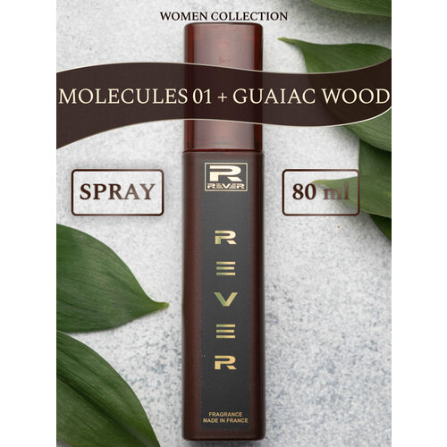 L805/Rever Parfum/Premium collection for women/MOLECULES 01 + GUAIAC WOOD/80 мл l806 rever parfum premium collection for women molecules 01 ginger 80 мл