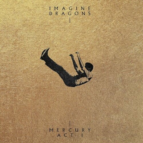Компакт-диск Universal Music IMAGINE DRAGONS - Mercury - Act 1 (Oversized Deluxe Edition)