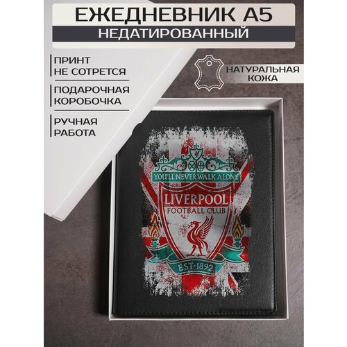 Ежедневник Russian.Handmade недатированный из натуральной кожи ФК Ливерпуль/подарок футболисту/фанату футбола №1 чехол обложка для паспорта russian handmade из натуральной кожи с принтом фк лион подарок футболисту фанату футбола 5