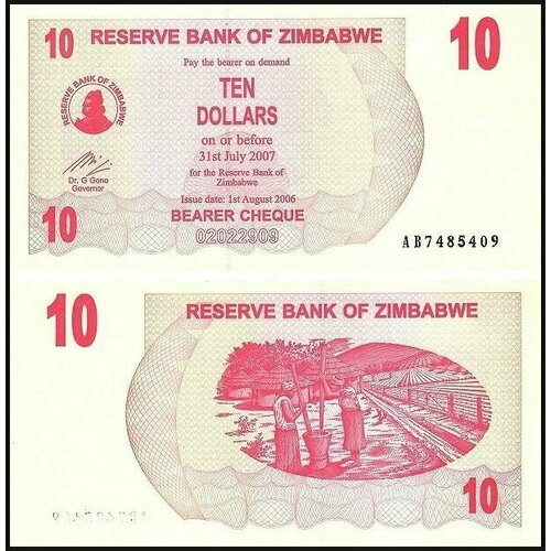 Зимбабве банкнота 10 долларов 2006-2007 UNC