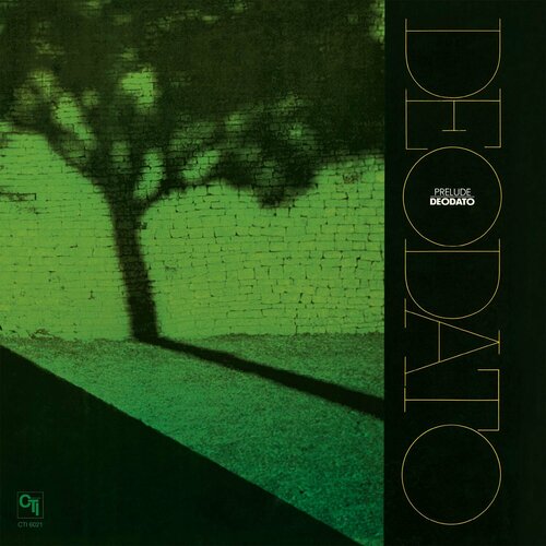 Виниловая пластинка Deodato / Prelude (Yellow Green) (1LP) deodato 2001 also sprach zarathustra star line barcelona eumir deodato деодато 2 lp виниловая пластинка