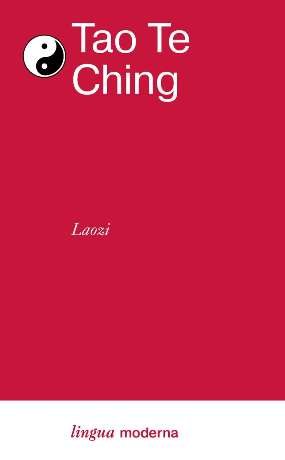 Tao Te Ching [Цифровая книга]