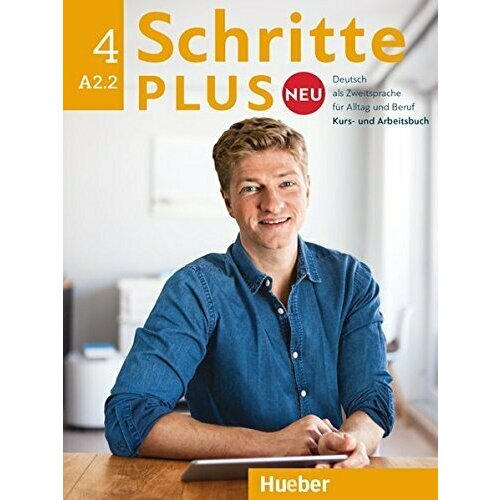 Schritte plus Neu 4 Kursbuch und Arbeitsbuch mit Audios online