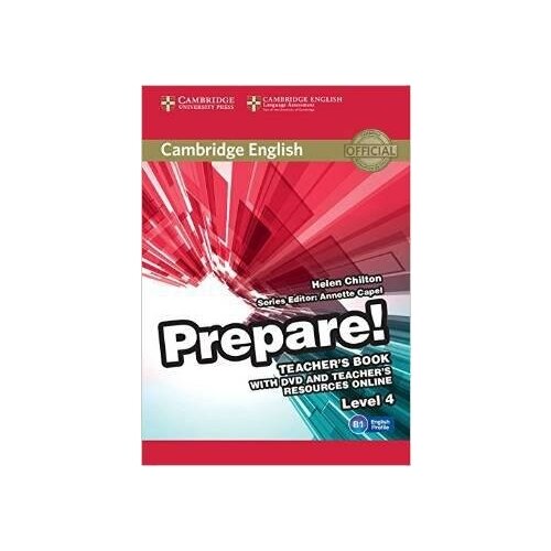 Rimmer. Cambridge English Prepare! Level 4. Teacher's Book and Teacher's Resources Online: Level 4 (+ DVD). Cambridge English Prepare!