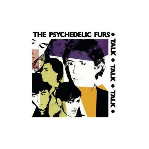 Виниловая пластинка The Psychedelic Furs Виниловая пластинка The Psychedelic Furs / Talk Talk Talk (LP) виниловая пластинка talk talk the party s over 0190295792626