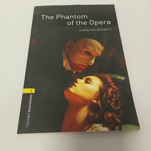 The Phantom of the Opera. Bassett Jennifer