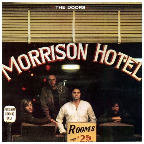 Warner Bros. The Doors. Morrison Hotel (виниловая пластинка) elektra records the doors morrison hotel виниловая пластинка