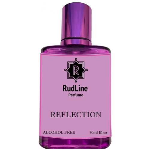 RudLine REFLECTION (отражение) Духи женские / безспиртовые / спреевые / 30 ml именной чай новогодний запас бодрости