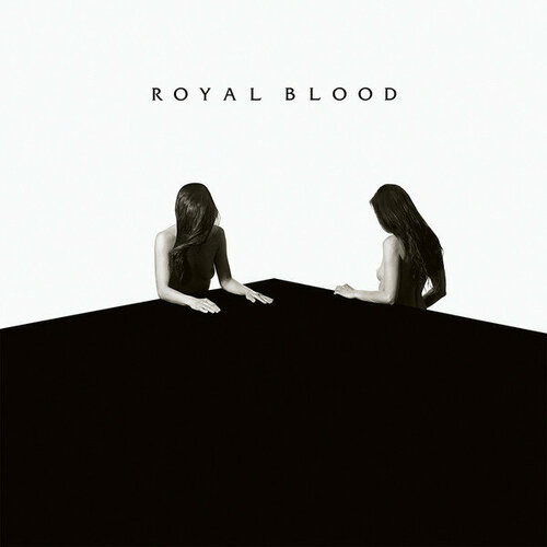 royal blood – how did we get so dark lp Royal Blood Виниловая пластинка Royal Blood How Did We Get So Dark