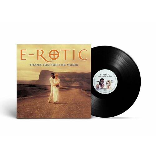 Виниловая пластинка E-Rotic - Thank You For The Music (1997/2023) Black Vinyl