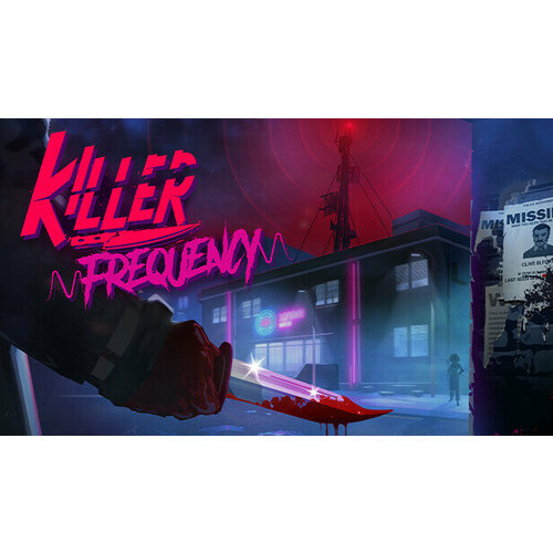 Игра Killer Frequency для PC (STEAM) (электронная версия)