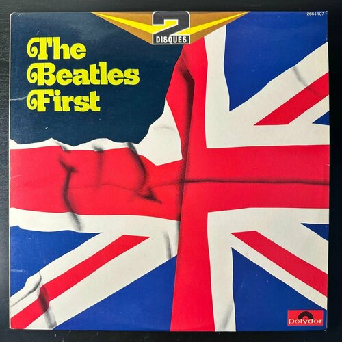 Виниловая пластинка The Beatles - The Beatles First 2LP (Франция 1974г.)