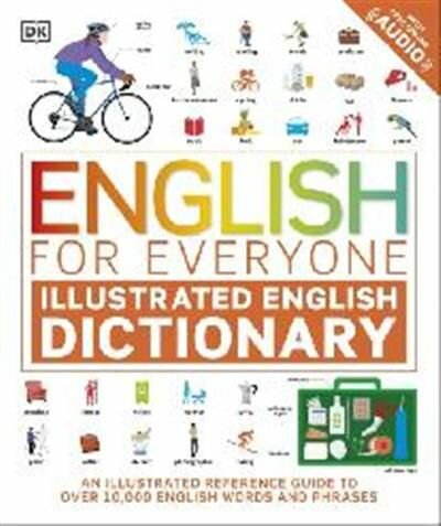English for Everyone. Illustrated English Dictionary with Free Online Audio - фото №2