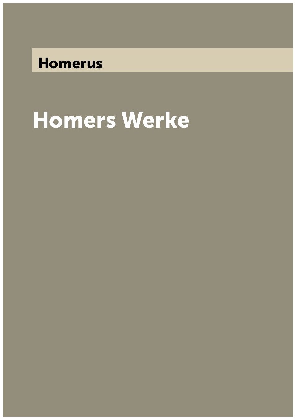 Homers Werke