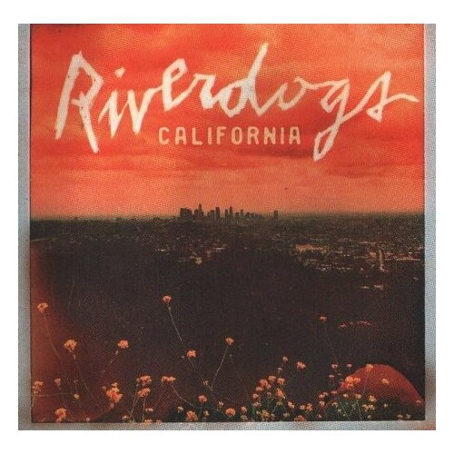 AUDIO CD Riverdogs: California. 1 CD riverdogs california