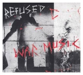 Компакт-Диски, Spinefarm Records, REFUSED - War Music (CD)