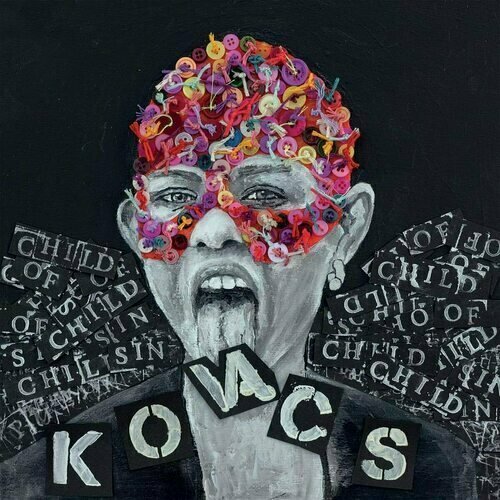 Виниловая пластинка Kovacs – Child Of Sin LP виниловая пластинка kovacs child of sin voodoo coloured lp