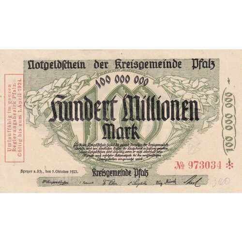 Германия (Веймарская Республика) Пфальц 100000000 марок 1923 г. (2) германия 100000000 марок 1923 unc p 107 вариант 1