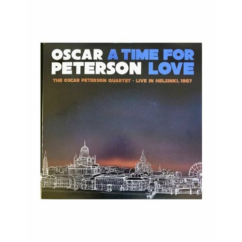 Виниловая пластинка Peterson, Oscar, A Time For Love (coloured) (0673203115118) виниловая пластинка оскар питерсон диззи гиллеспи oscar