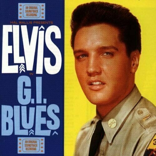 Виниловая пластинка Elvis Presley: G.I. Blues (180g) (Remastered) elvis presley fun in acapulco 180g remastered