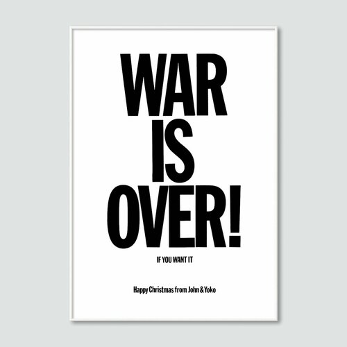 Постер в раме 50х70 Postermarkt, War Is Over!