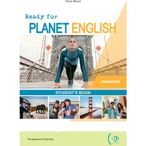 Ready for PLANET [Foundations]: SB+eBook+ELI Link / Учебник английского языка Ready for PLANET [уровень Foundations] с электронной книгой.