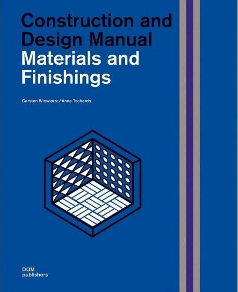 Materials and Finishings. Construction and Design Manual - фото №1