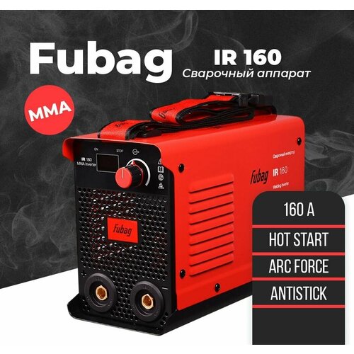 Сварочный инвертор MMA Fubag IR 160 / ручная дуговая сварка электродом