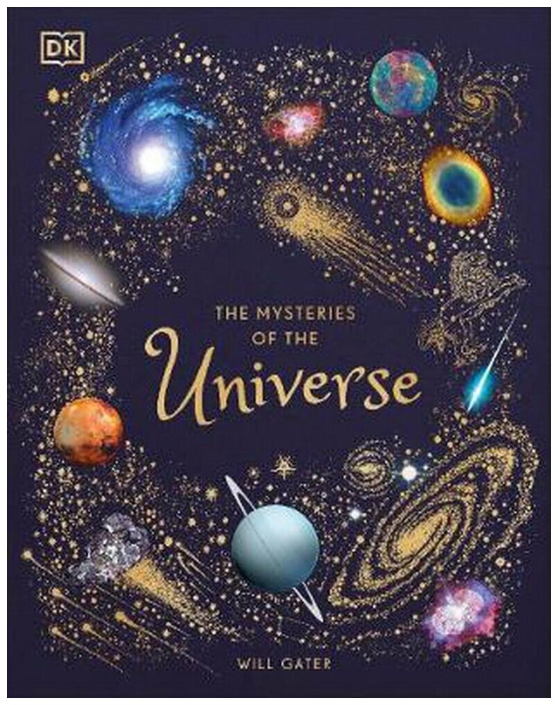 Энциклопедия на английском языке Тайны Вселенной - The Mysteries of the Universe