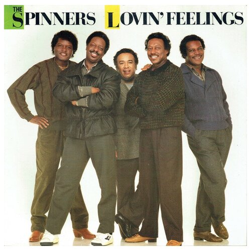 SPINNERS: Lovin' Feelings