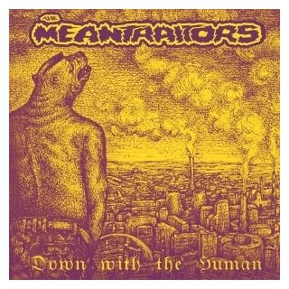 Компакт-Диски, Neuroempire Records, THE MEANTRAITORS - Down With The Human (CD)