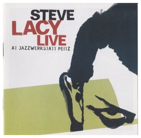 Компакт-Диски, Jazzwerkstatt, LACY, STEVE - Live At Jazzwerkstatt Peitz (CD)