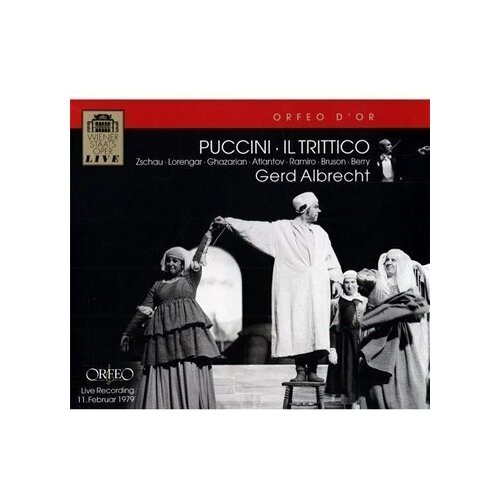 Puccini: Il Trittico - Choir and Orchestra of the Vienna State Opera, Gerd Albrecht