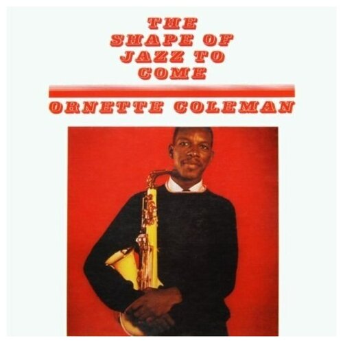 Ornette Coleman - The Shape Of Jazz To Come - Vinyl schlink b the woman on the stairs