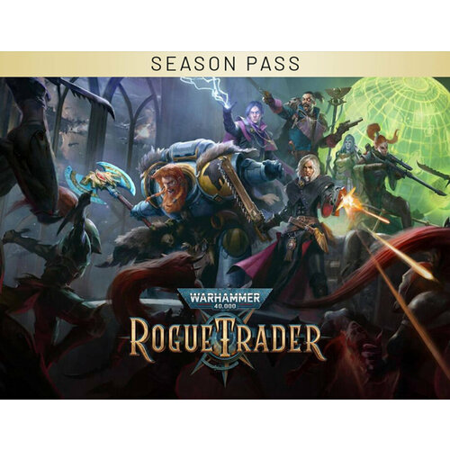 Warhammer 40,000: Rogue Trader - Season Pass