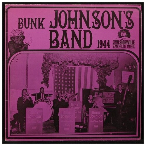 Виниловая пластинка Storyville Bunk Johnson And His New Orleans – Bunk Johnson's Band - 1944