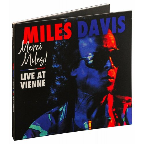 Miles Davis. Merci Miles! Live at Vienne (2 CD) davis miles виниловая пластинка davis miles merci miles live at vienne