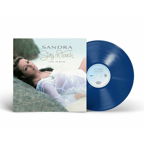 Виниловая пластинка Sandra - Stay In Touch. The Album (2012/2023) (Limited Blue Vinyl)