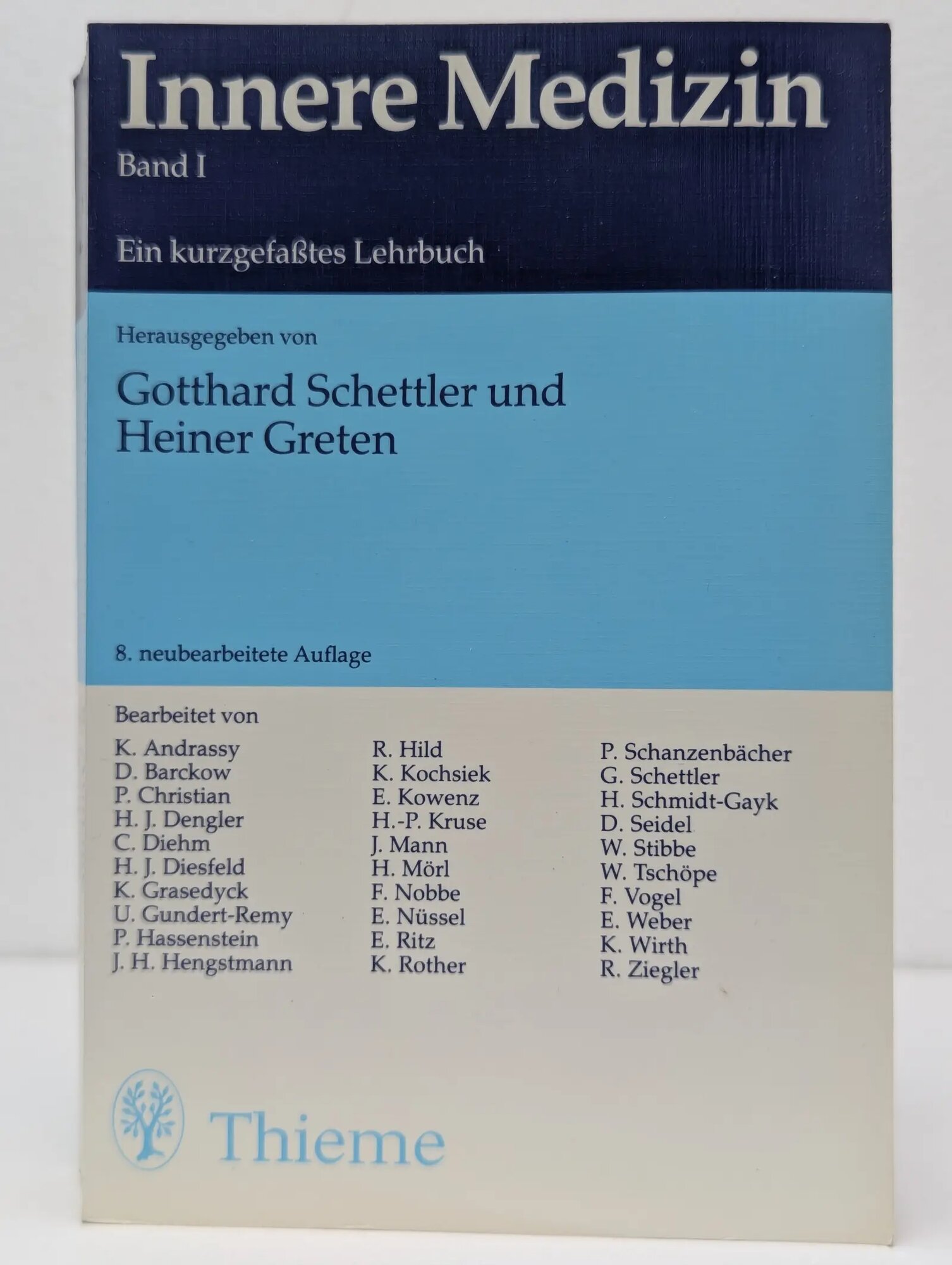 Innere Medizin. Band I Schetller Gotthard, Greten Heiner 1990