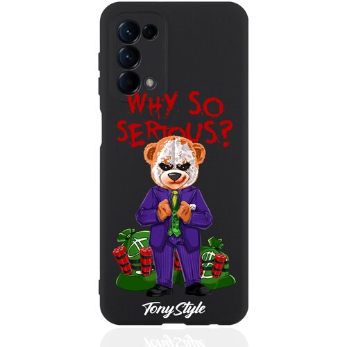 Чехол для смартфона OPPO Reno5 черный силиконовый Tony Style Why so serious чехол для смартфона tecno spark 10 pro черный силиконовый tony style why so serious